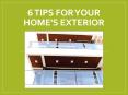 6 Tips for Your Home's Exterior PowerPoint PPT Presentation