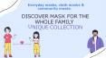 Everyday masks, cloth masks & community masks -Discover mask for the whole family || Unique Collection PowerPoint PPT Presentation