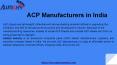 Premium ACP Manufacturers PowerPoint PPT Presentation