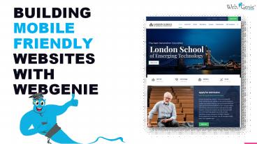 Building Mobile Friendly Websites With WebGenie