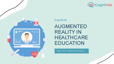 Uses of AR in Healthcare Education - Cognihab