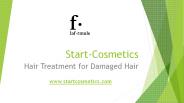 Start-Cosmetics Hair Treatment for Damaged Hair