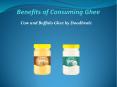 Benefits of Consuming Pure and Best Cow Ghee PowerPoint PPT Presentation