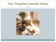 Flatpack Professor|Vuly Trampoline Assembly Sydney
