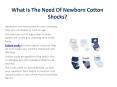 What Is The Need Of Newborn Cotton Shocks? PowerPoint PPT Presentation