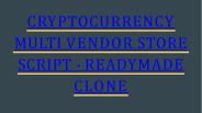 CRYPTOCURRENCY MULTI VENDOR STORE SCRIPT - READYMADE CLONE (1)