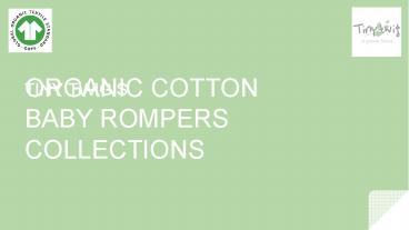 Organic Baby Rompers Collections