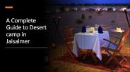 A Complete Guide to Desert camp in Jaisalmer