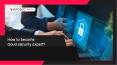 How to become cloud security expert? PowerPoint PPT Presentation