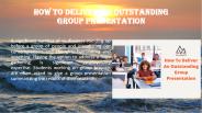How To Deliver An Outstanding Group Presentation