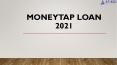Get Instant Personal Loan from MoneyTap at Lowest Interest Rate PowerPoint PPT Presentation