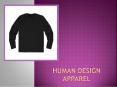 Human Design Apparel | Select These To Customize Beautiful Pieces PowerPoint PPT Presentation