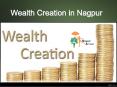 Wealth Creation in Nagpur PowerPoint PPT Presentation