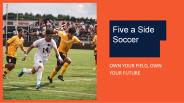 Five a Side Soccer