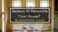 Reason to Renovate Your House? By House Painter Toronto PowerPoint PPT Presentation