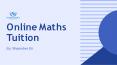 Online Maths Tuition PowerPoint PPT Presentation
