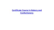 Certificate Course in Bakery and Confectionery
