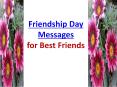 Happy Friendship Day Messages 2021 PowerPoint PPT Presentation
