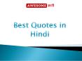 Best Quotes in Hindi PowerPoint PPT Presentation