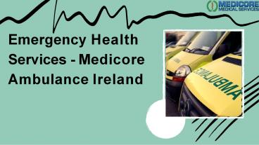 The Ambulance Service: Understanding The New Standards