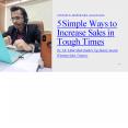 5 Simple Ways to Increase Sales in Tough Times PowerPoint PPT Presentation
