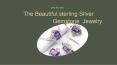 The Beautiful sterling silver gemstone jewelry PowerPoint PPT Presentation