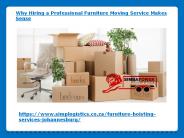Why Hiring a Professional Furniture Moving Service Makes Sense