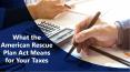 What the American Rescue Plan Act Means for Your Taxes? PowerPoint PPT Presentation
