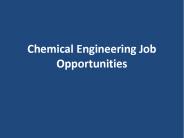 Chemical Engineering Job Opportunities