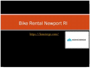 Bike Rental Newport RI