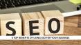 6 Top Benefits Of Using SEO For Your Business PowerPoint PPT Presentation