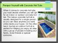 Pamper Yourself with Concrete Hot Tubs PowerPoint PPT Presentation