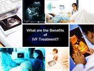 What are the Benefits of IVF Treatment?