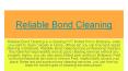 Reliable Bond Cleaning PowerPoint PPT Presentation