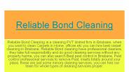 Reliable Bond Cleaning