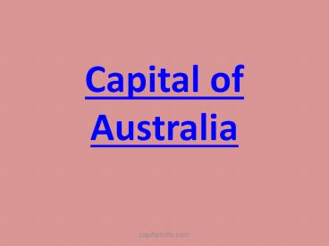 Capital of Australia - Capital Cities of Australian States
