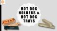 Hot dog trays at wholesale rates in USA PowerPoint PPT Presentation