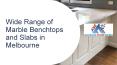 Wide Range of Marble Benchtops and Slabs in Melbourne PowerPoint PPT Presentation
