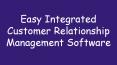 Easy Integrated Customer Relationship Management Software PowerPoint PPT Presentation