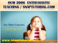 HCM 3006 Enthusiastic Teaching / snaptutorial.com PowerPoint PPT Presentation