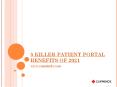 5 KILLER PATIENT PORTAL BENEFITS OF 2021 PowerPoint PPT Presentation