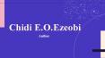 Chidi Ezeobi is A Writer Who Motivates People Through his Writing PowerPoint PPT Presentation