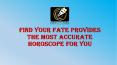 Find Your Fate Provides the Most Accurate Horoscope for You PowerPoint PPT Presentation
