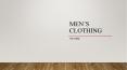 Mens Clothing PowerPoint PPT Presentation