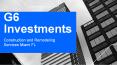 G6 Investments - About The Company PowerPoint PPT Presentation