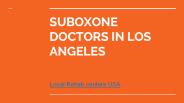 SUBOXONE DOCTORS IN LOS ANGELES