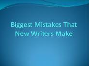 The Top Mistakes New Writers Make