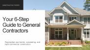 Your 6-Step Guide to General Contractors