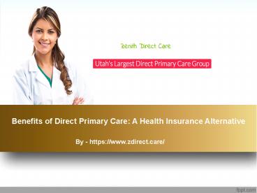 Benefits of Direct Primary Care: A Health Insurance Alternative