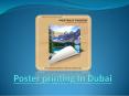 Poster printing In Dubai | A Guide To Select The Best Services PowerPoint PPT Presentation